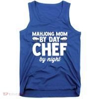 Mahjong Mom By Day Chef By Night Mahjong Player Gift Tank Top thumb 0