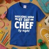 Mahjong Mom By Day Chef By Night Mahjong Player Gift Kids T-Shirt thumb 3