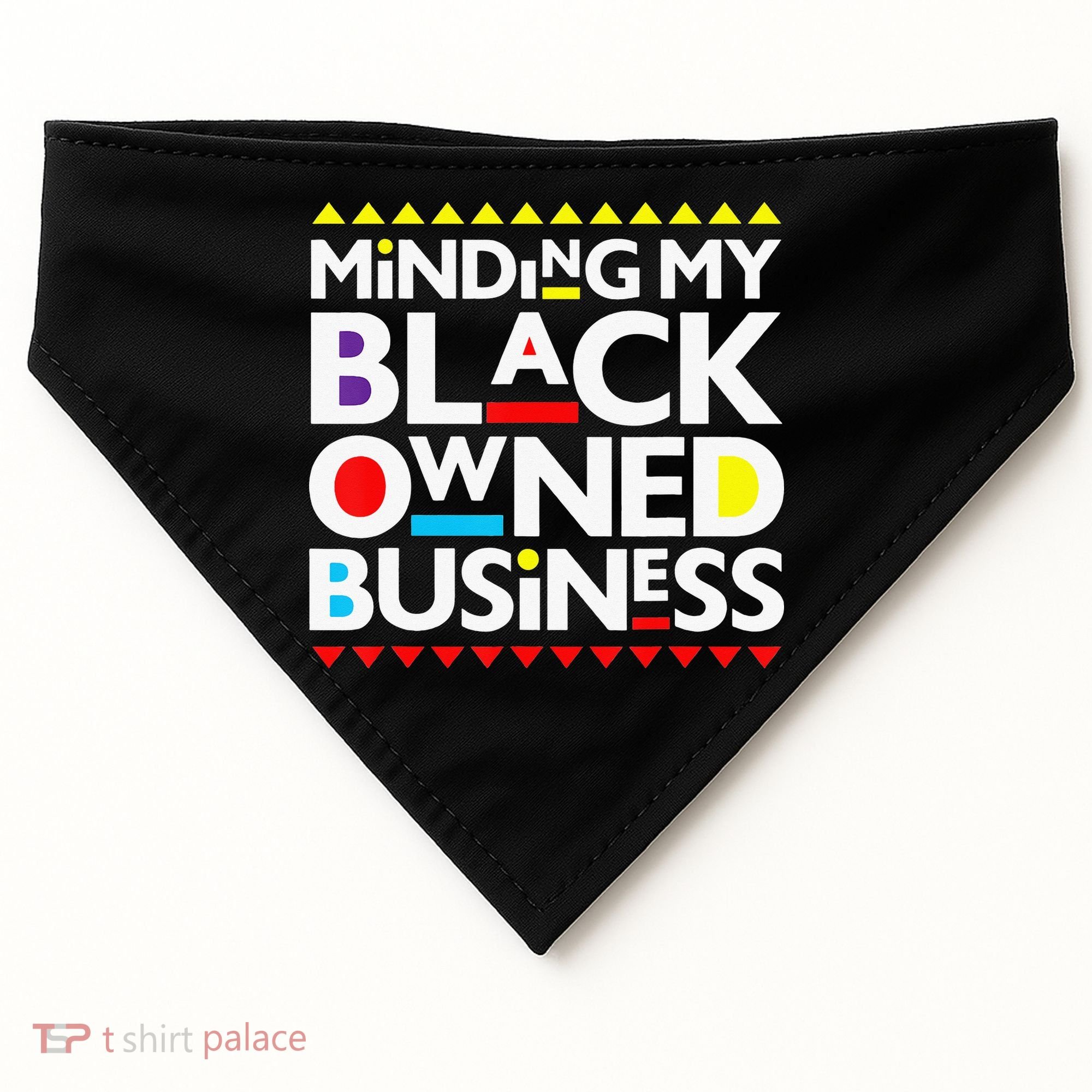 Minding My Black Owned Business African History Month Pride USA-Made Doggie Bandana