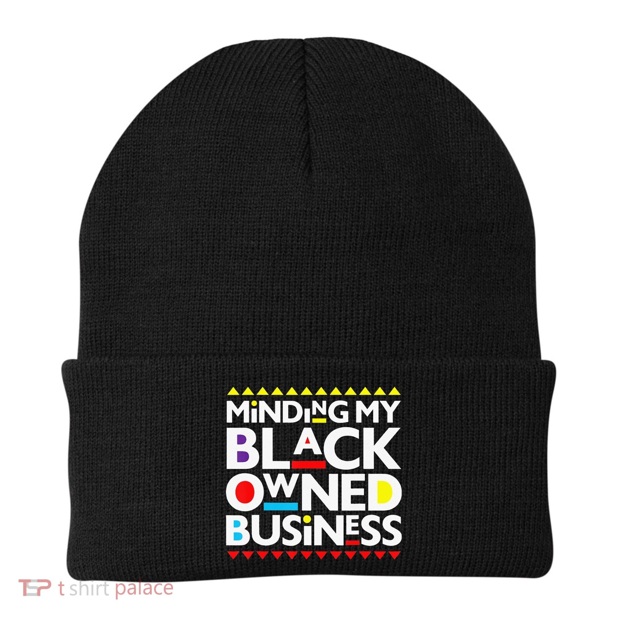 Minding My Black Owned Business African History Month Pride Beanie
