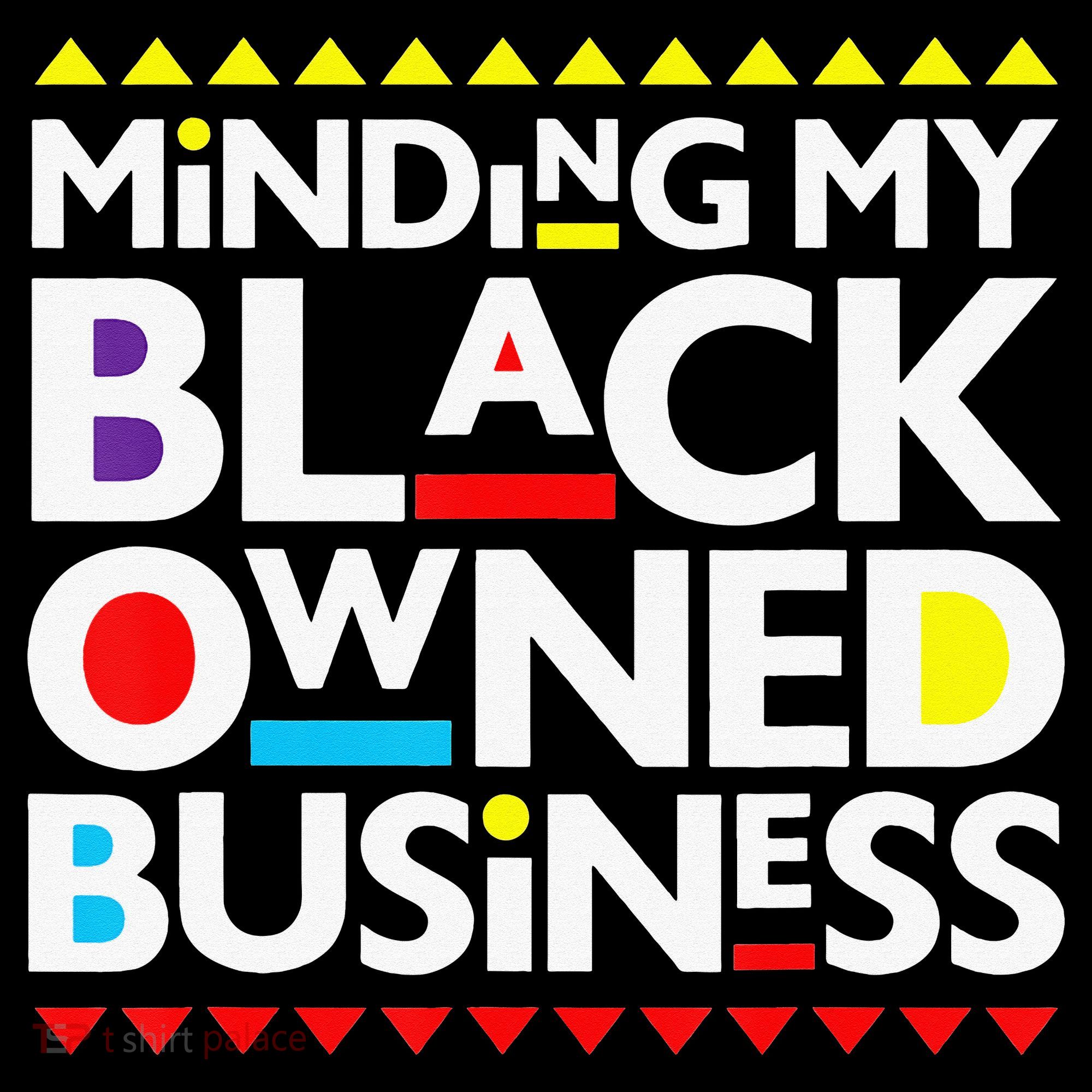 Minding My Black Owned Business African History Month Pride Mousepad