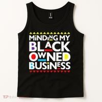 Minding My Black Owned Business African History Month Pride Tank Top thumb 2