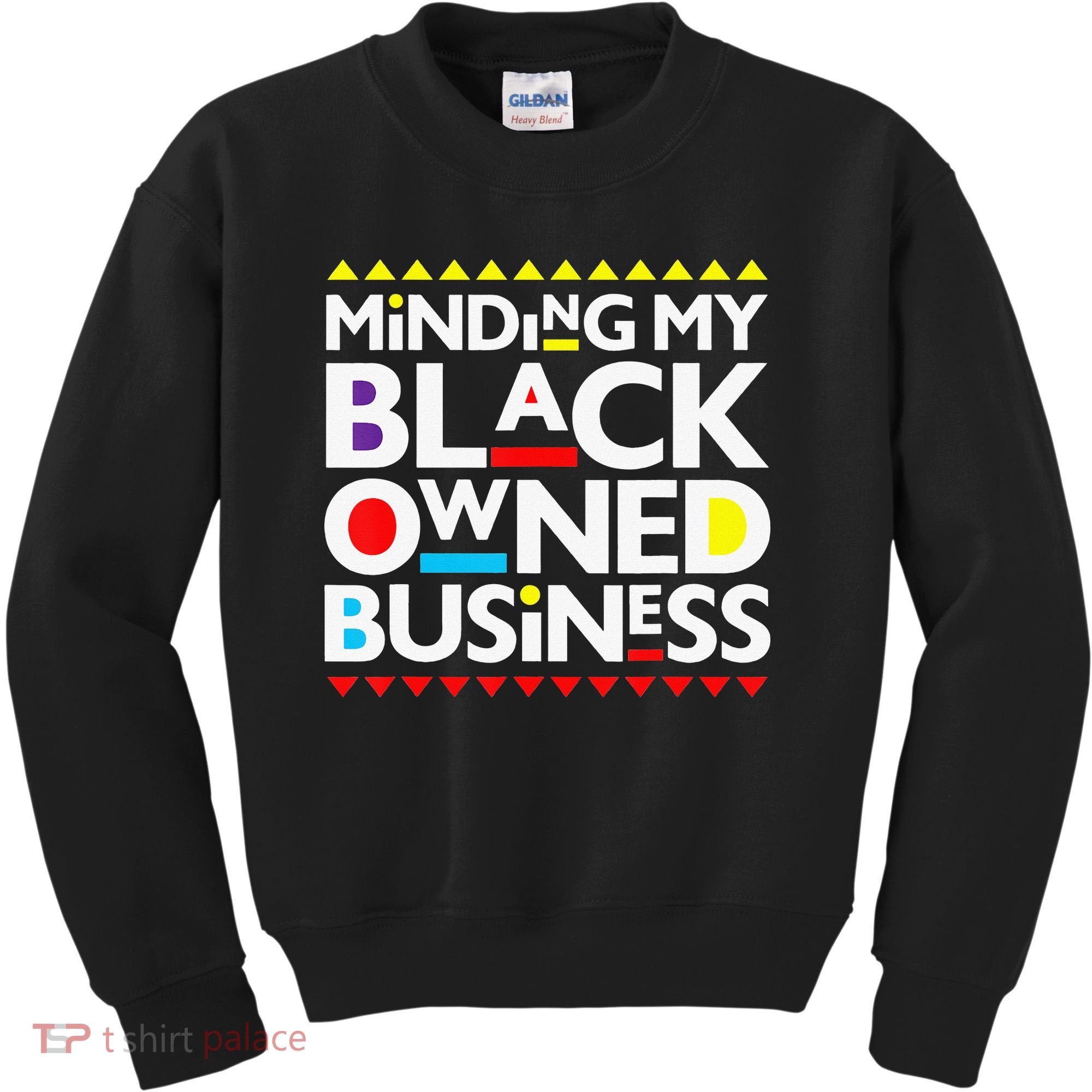 Minding My Black Owned Business African History Month Pride Kids Sweatshirt