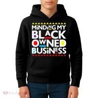 Minding My Black Owned Business African History Month Pride Kids Hoodie thumb 4