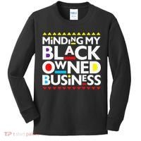 Minding My Black Owned Business African History Month Pride Kids Long Sleeve Shirt thumb 0