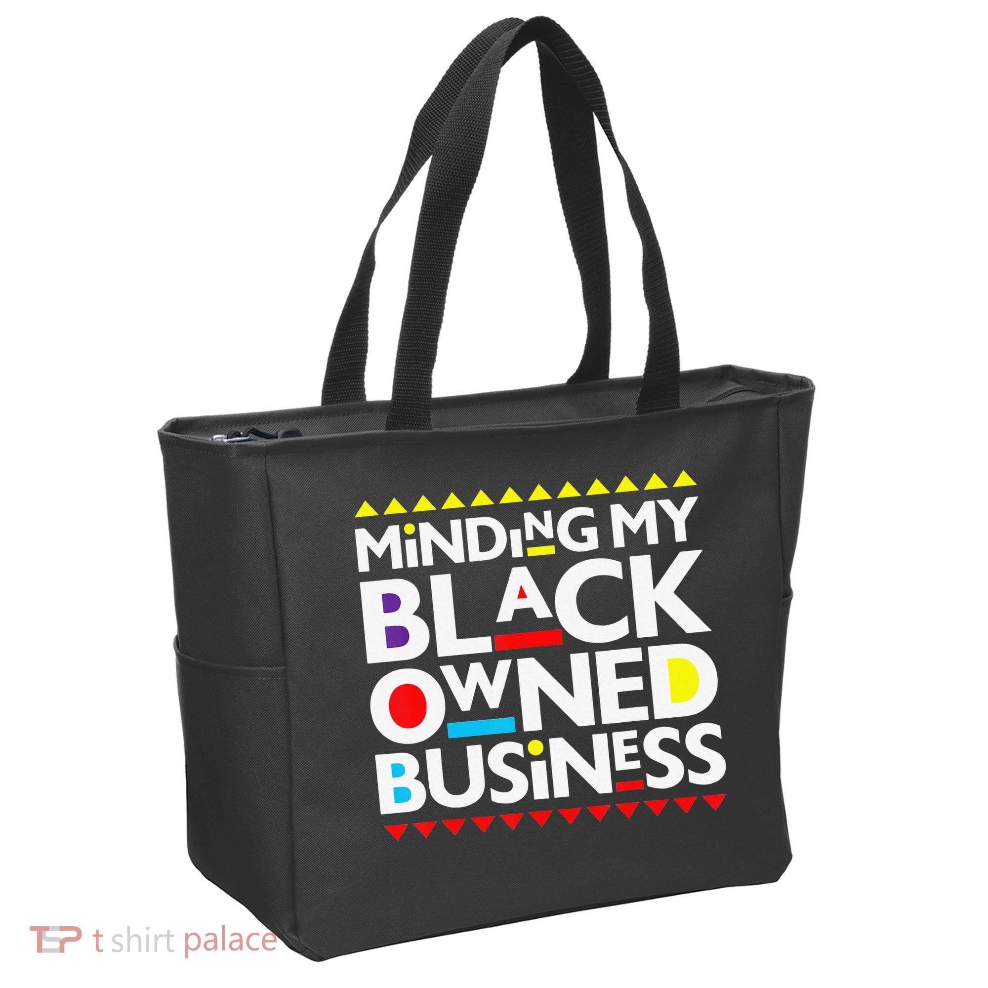 Minding My Black Owned Business African History Month Pride Tote Bag