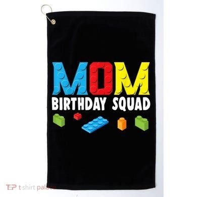 Mom Master Builder Building Bricks Blocks Mom Birthday Squad Gift Golf Towel