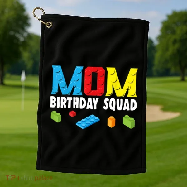 Mom Master Builder Building Bricks Blocks Mom Birthday Squad Gift Golf Towel