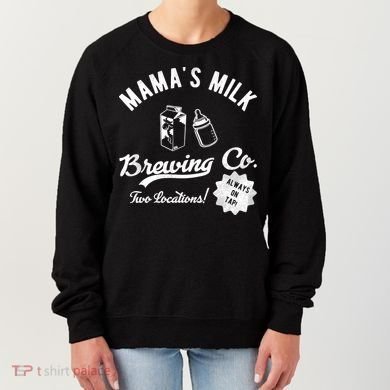 Mamas Milk Brewing Co Funny Cute Women's Sweatshirt