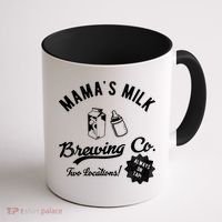 Mamas Milk Brewing Co Funny Cute Coffee Mug thumb 1