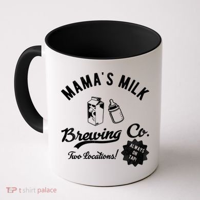 Mamas Milk Brewing Co Funny Cute Coffee Mug