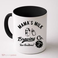 Mamas Milk Brewing Co Funny Cute Coffee Mug thumb 0