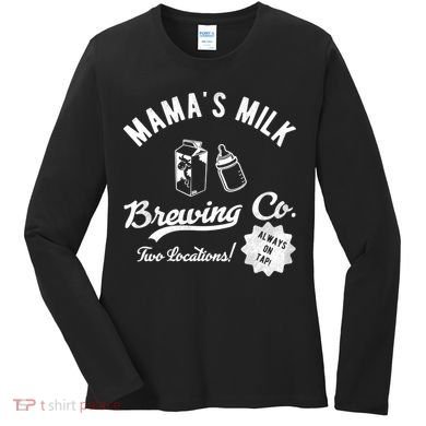 Mamas Milk Brewing Co Funny Cute Women's Long Sleeve Shirt