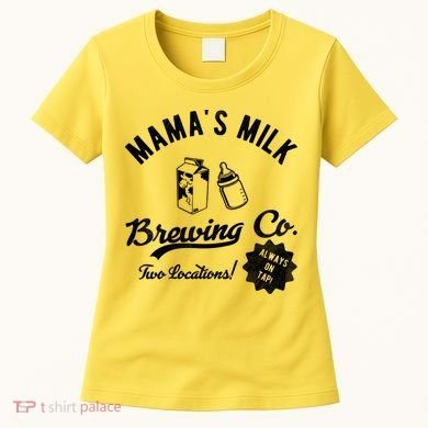 Mamas Milk Brewing Co Funny Cute Women's T-Shirt