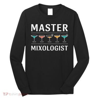 Master Mixology Barkeeper Bartender Mixer Long Sleeve Shirt