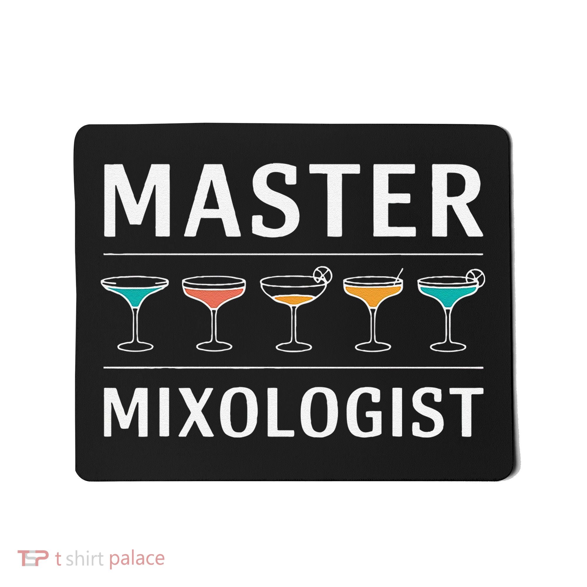 Master Mixology Barkeeper Bartender Mixer Mousepad
