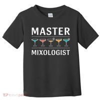 Master Mixology Barkeeper Bartender Mixer Toddler T-Shirt thumb 0