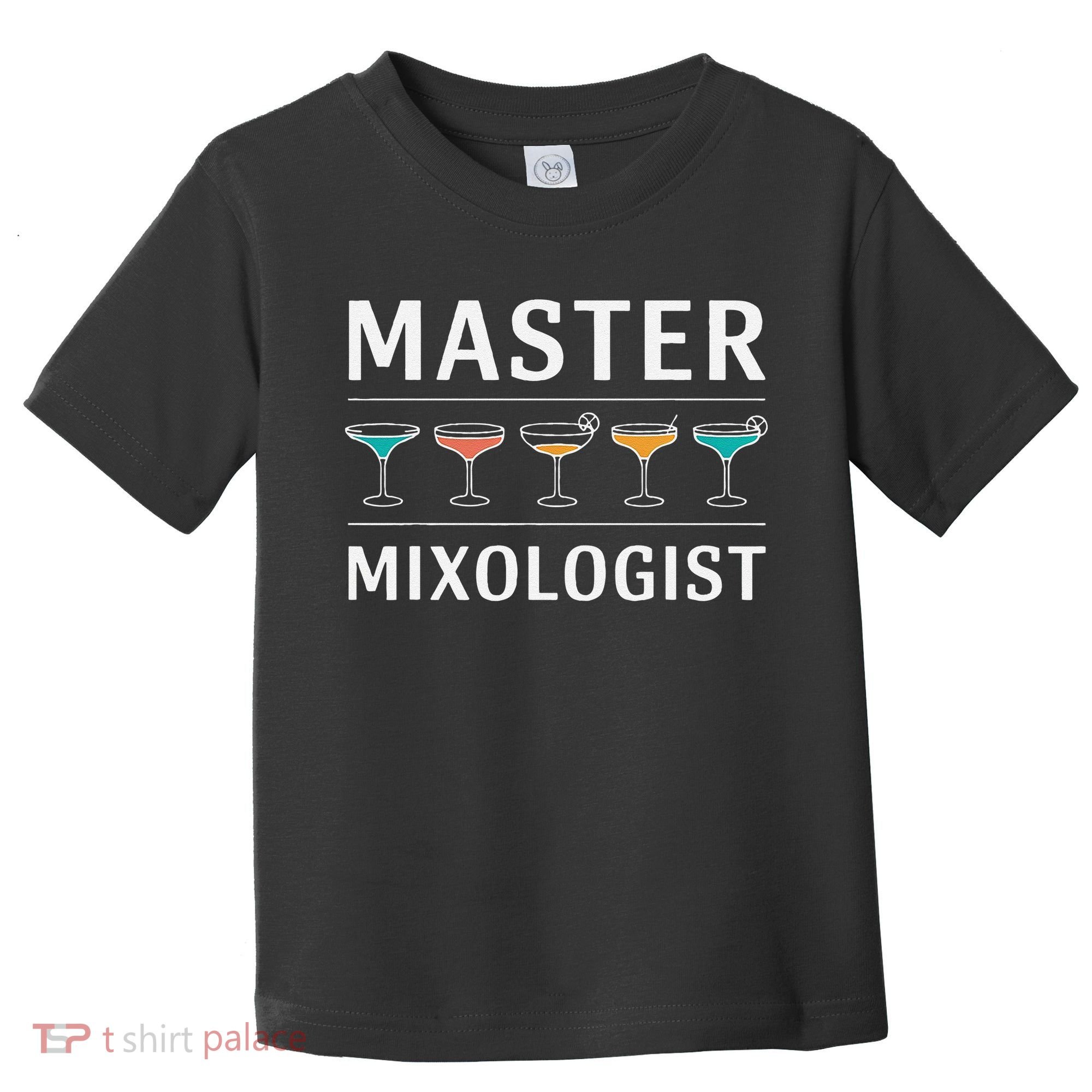 Master Mixology Barkeeper Bartender Mixer Toddler T-Shirt
