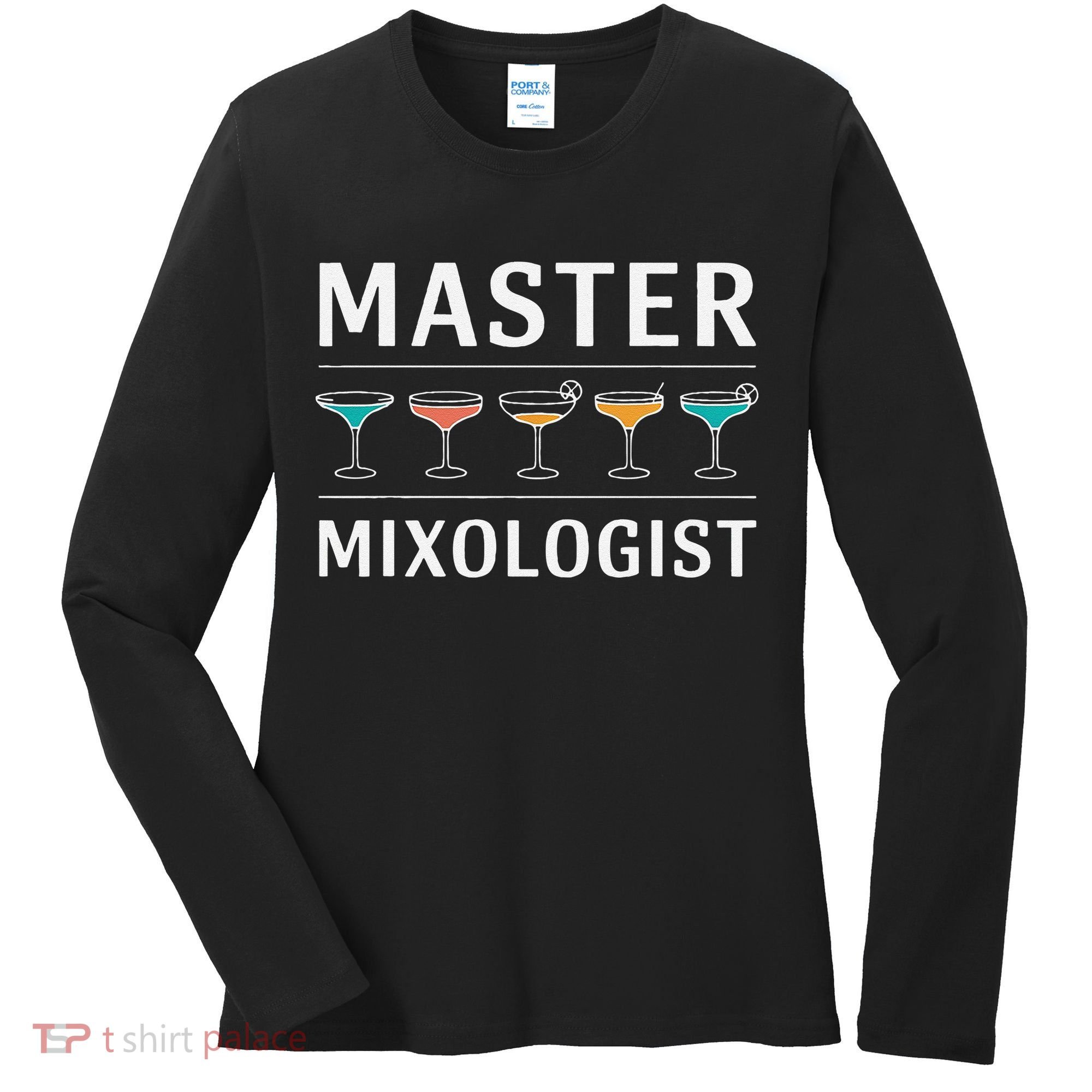 Master Mixology Barkeeper Bartender Mixer Women's Long Sleeve Shirt