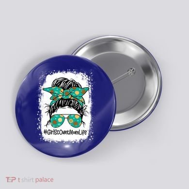 Momlife Messy Bun Scout Cookie Mom Gift Button