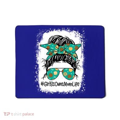 Momlife Messy Bun Scout Cookie Mom Gift Mousepad