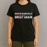 Make My Blood Cells Great Again Leukemia Cancer Awareness T-Shirt thumb 4
