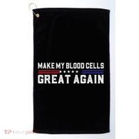 Make My Blood Cells Great Again Leukemia Cancer Awareness Golf Towel thumb 0
