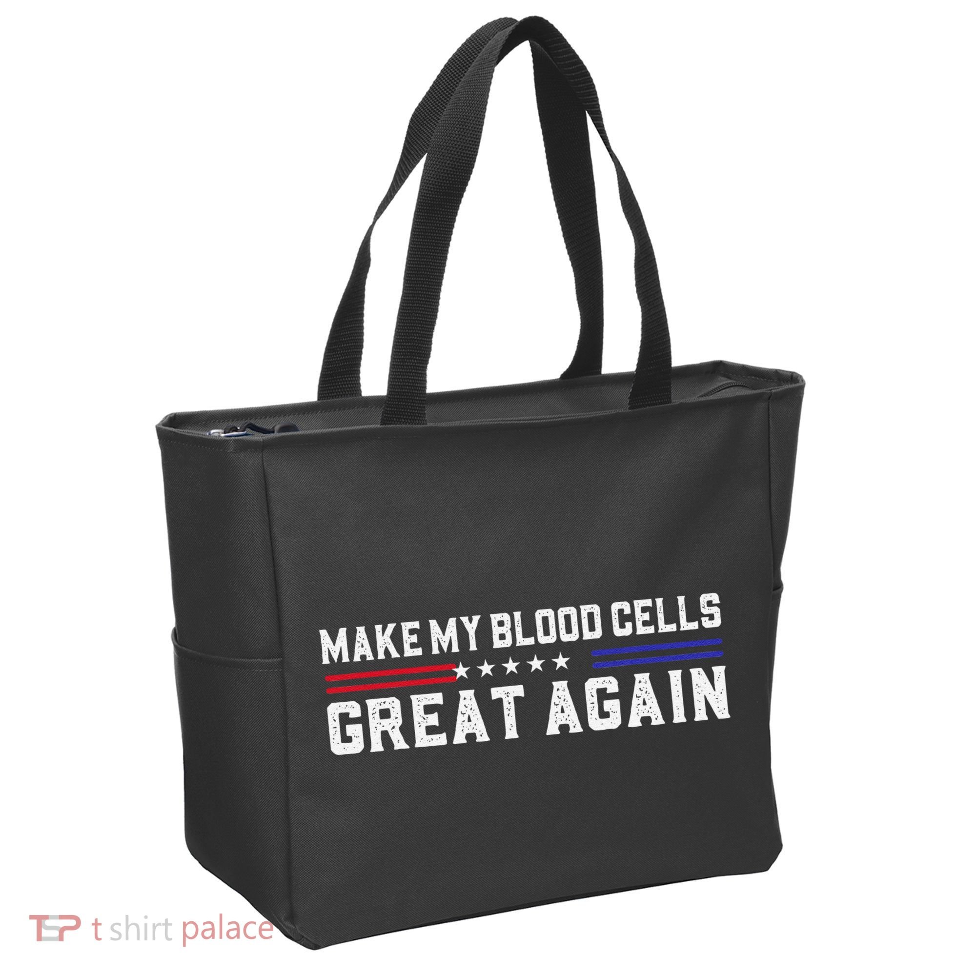 Make My Blood Cells Great Again Leukemia Cancer Awareness Tote Bag