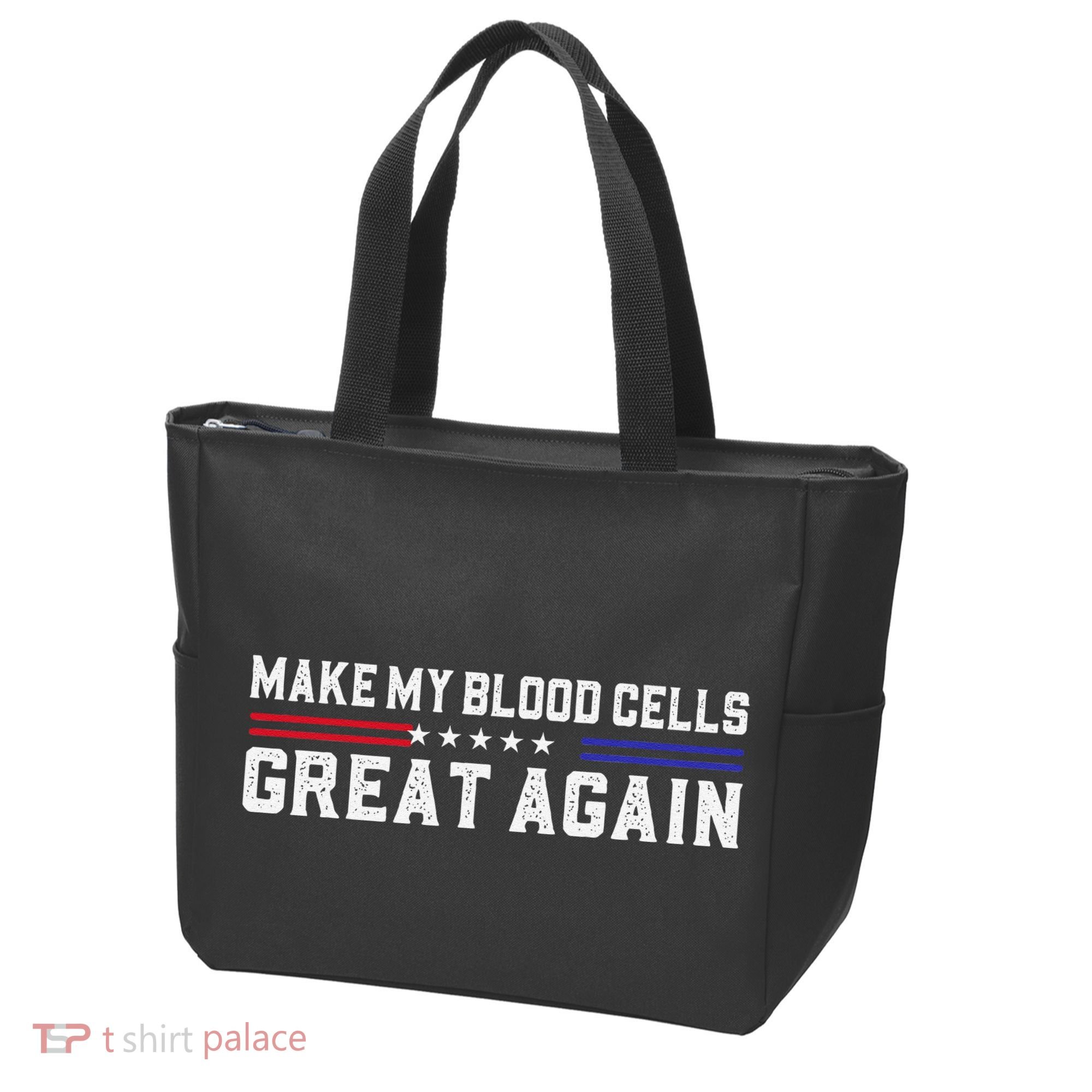 Make My Blood Cells Great Again Leukemia Cancer Awareness Tote Bag
