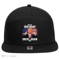 Make My Birthday Great Again Trump Fan Birthday 7 Panel Mesh Trucker Snapback Hat thumb 0