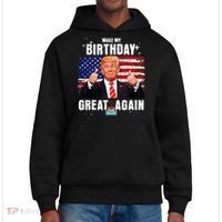 Make My Birthday Great Again Trump Fan Birthday District V.I.T. Heavyweight Hoodie thumb 0