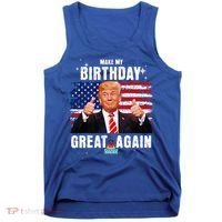 Make My Birthday Great Again Trump Fan Birthday Tank Top thumb 0