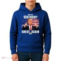 Make My Birthday Great Again Trump Fan Birthday Kids Hoodie thumb 4