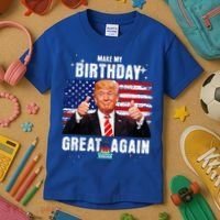 Make My Birthday Great Again Trump Fan Birthday Kids T-Shirt thumb 3