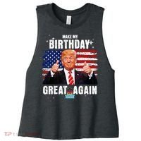 Make My Birthday Great Again Trump Fan Birthday Women's Racerback Cropped Tank thumb 0