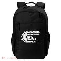 Measure Measure Cut Swear Repeat For Carpenter & Woodworker Backpack thumb 0