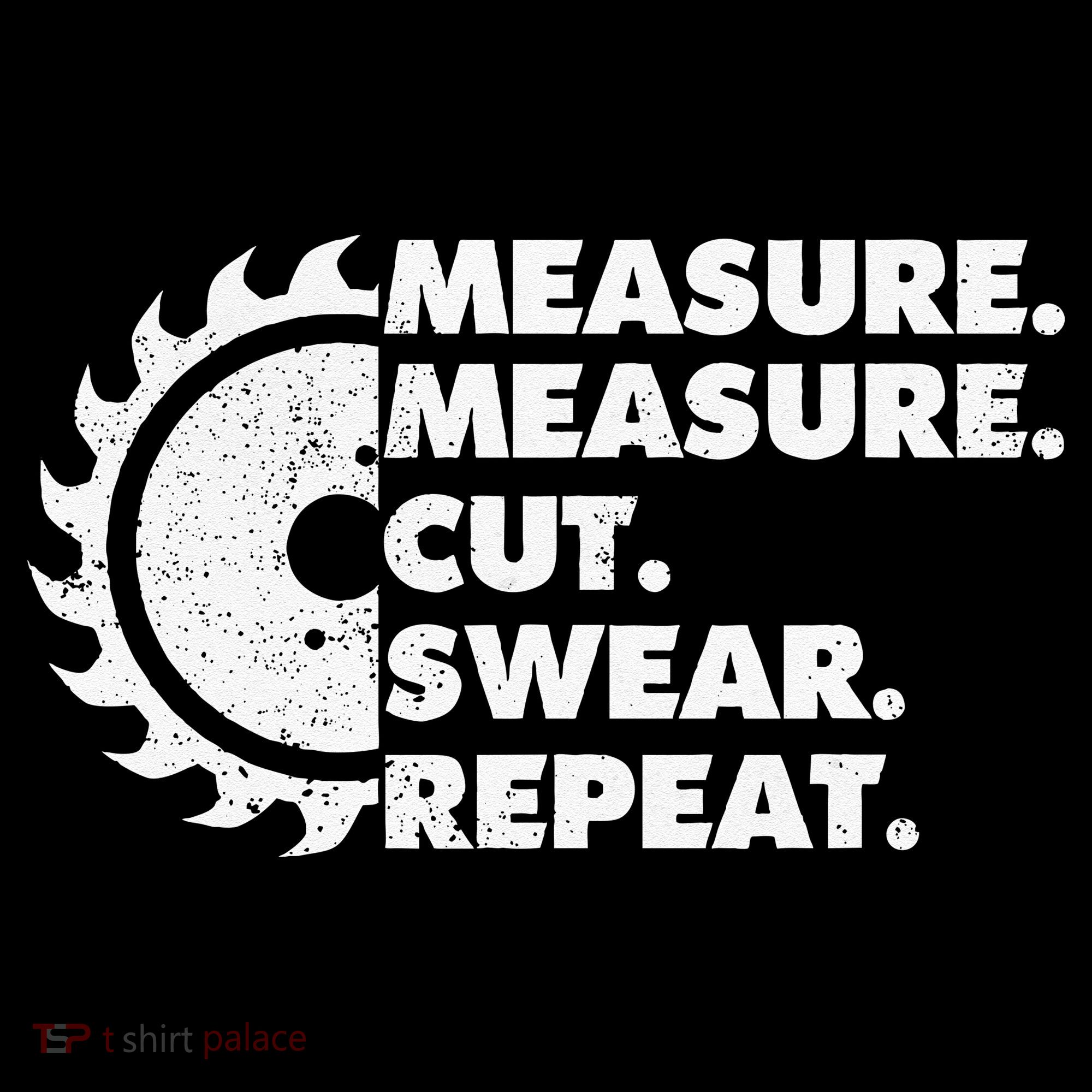 Measure Measure Cut Swear Repeat For Carpenter & Woodworker Women's Hoodie
