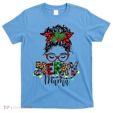 Merry Mama Christmas Messy Bun Ladies Red Plaid Leopard Gift T-Shirt