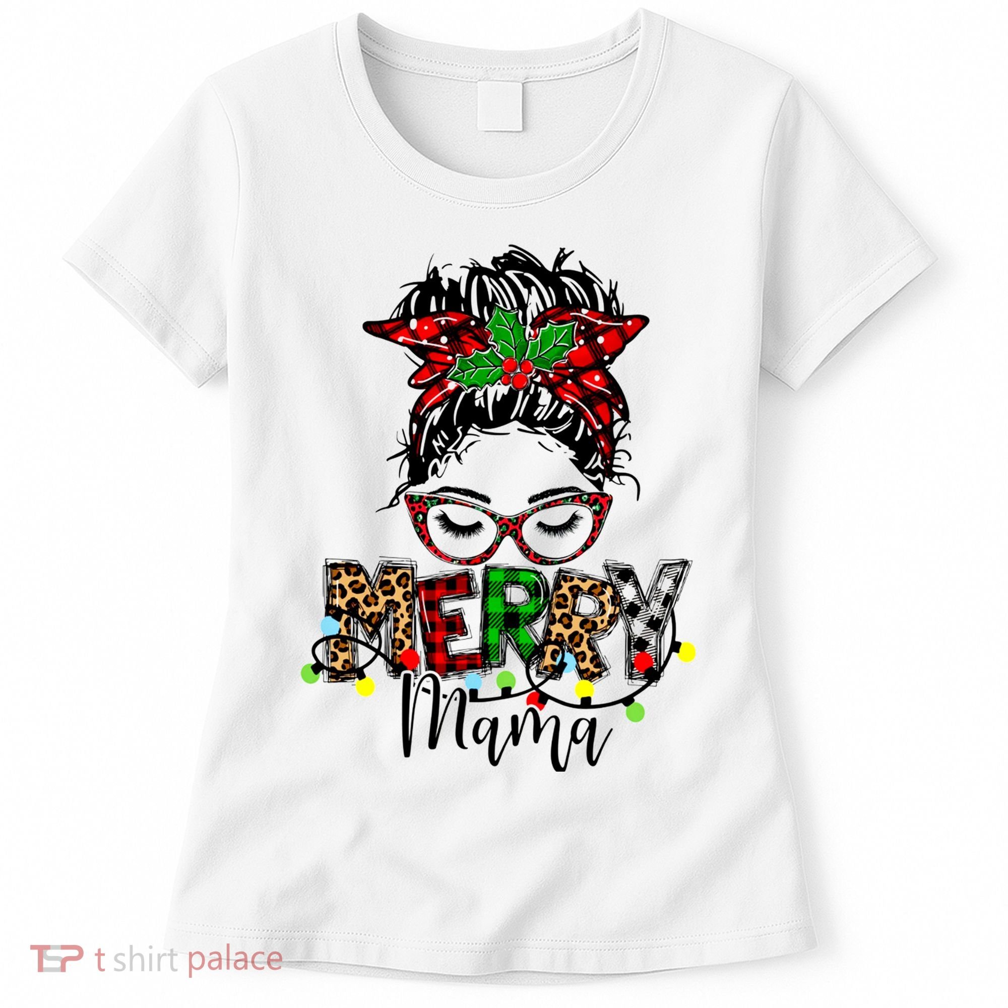 Merry Mama Christmas Messy Bun Ladies Red Plaid Leopard Gift Women's T-Shirt