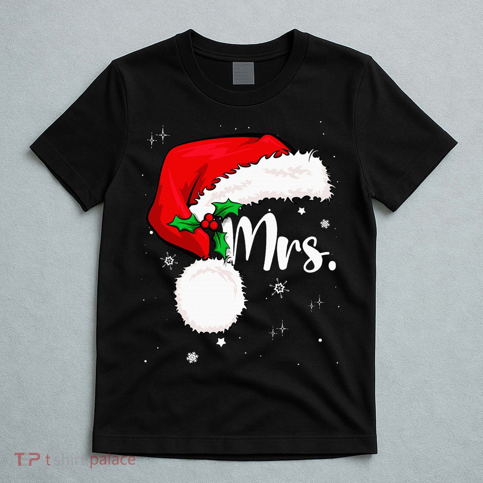 Mr Mrs Claus Christmas Couples Matching His And Her Pajamas T-Shirt