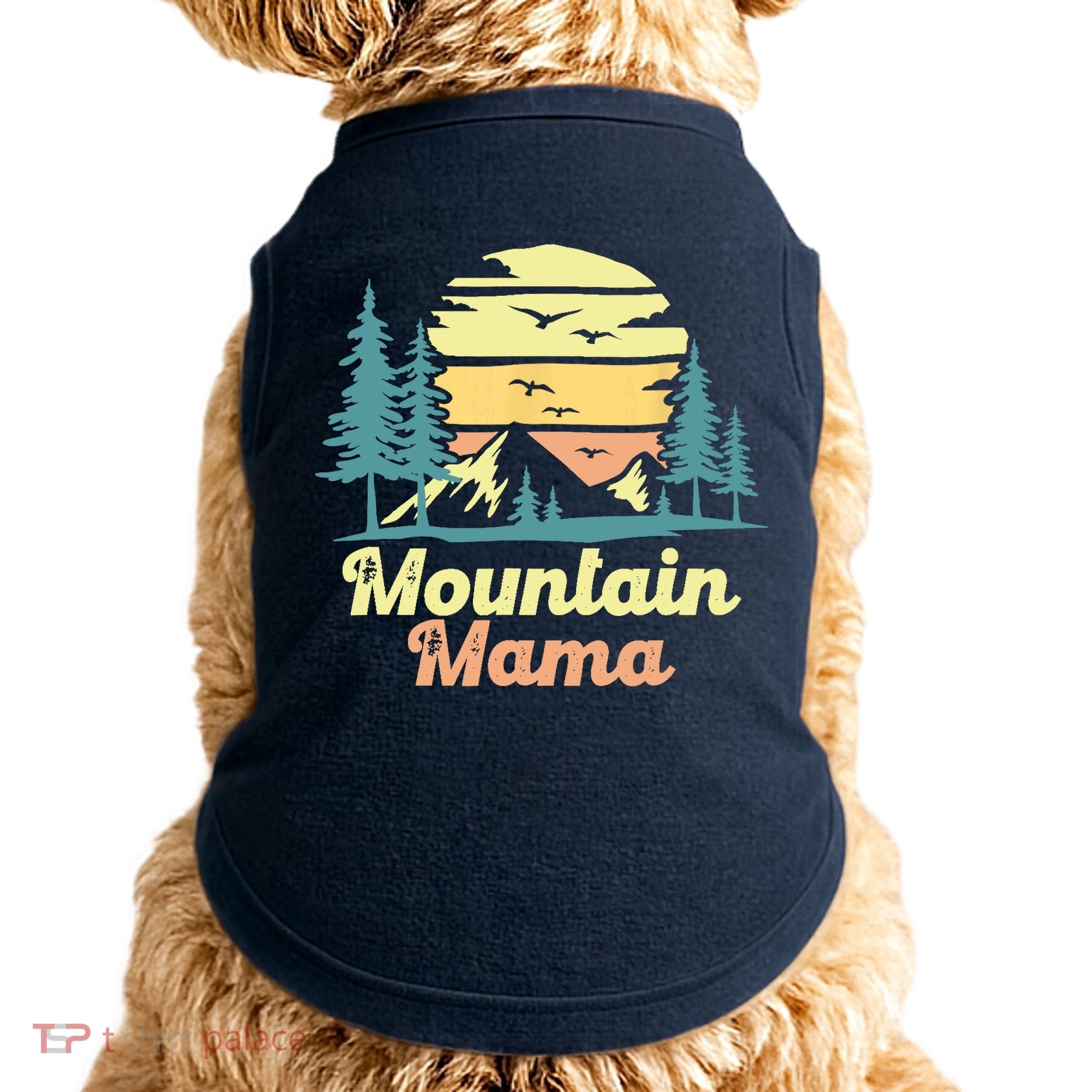 Mountain Mama Camping Hiking Mom Adventure Mothers Day Doggie Tank