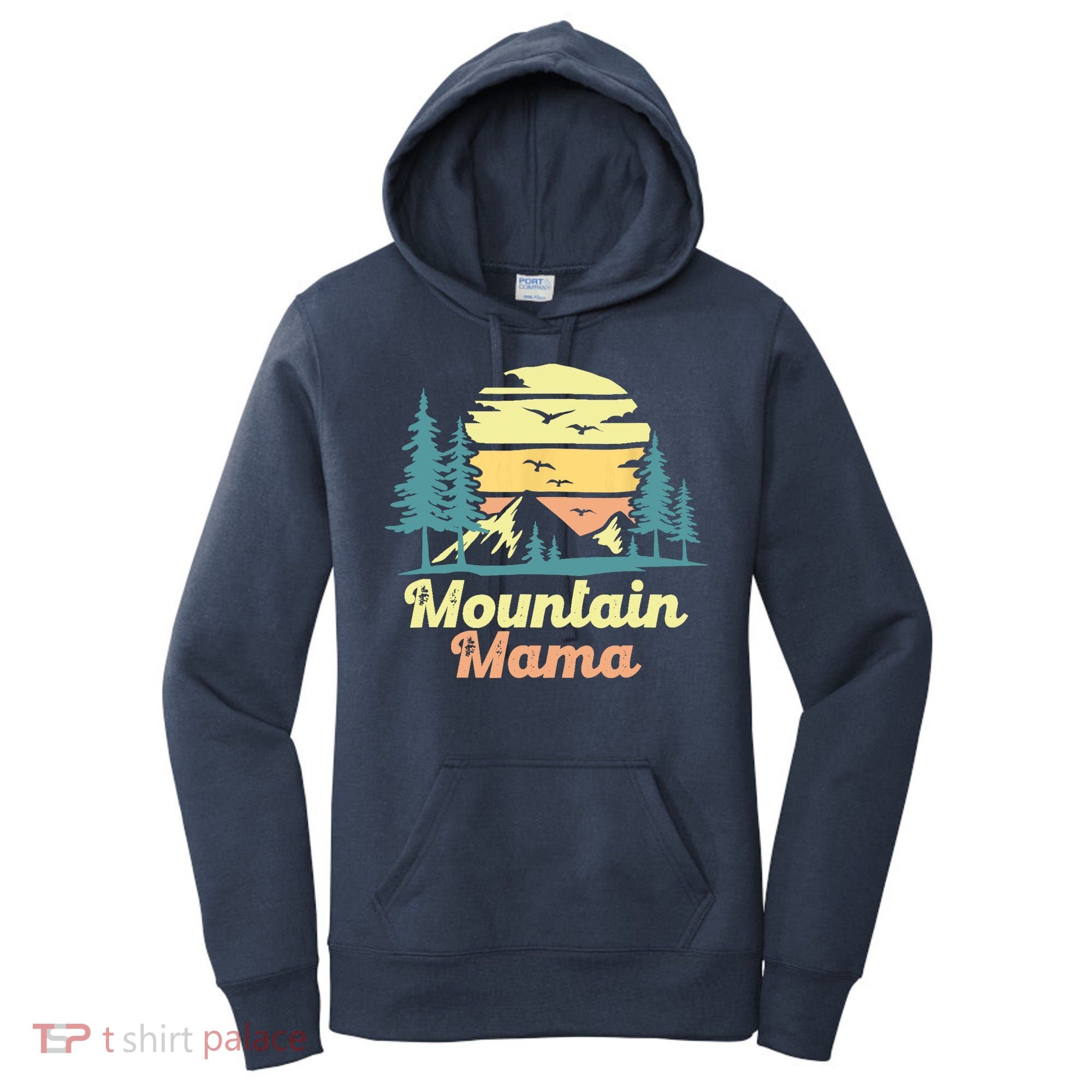 Mountain Mama Camping Hiking Mom Adventure Mothers Day Women's Hoodie