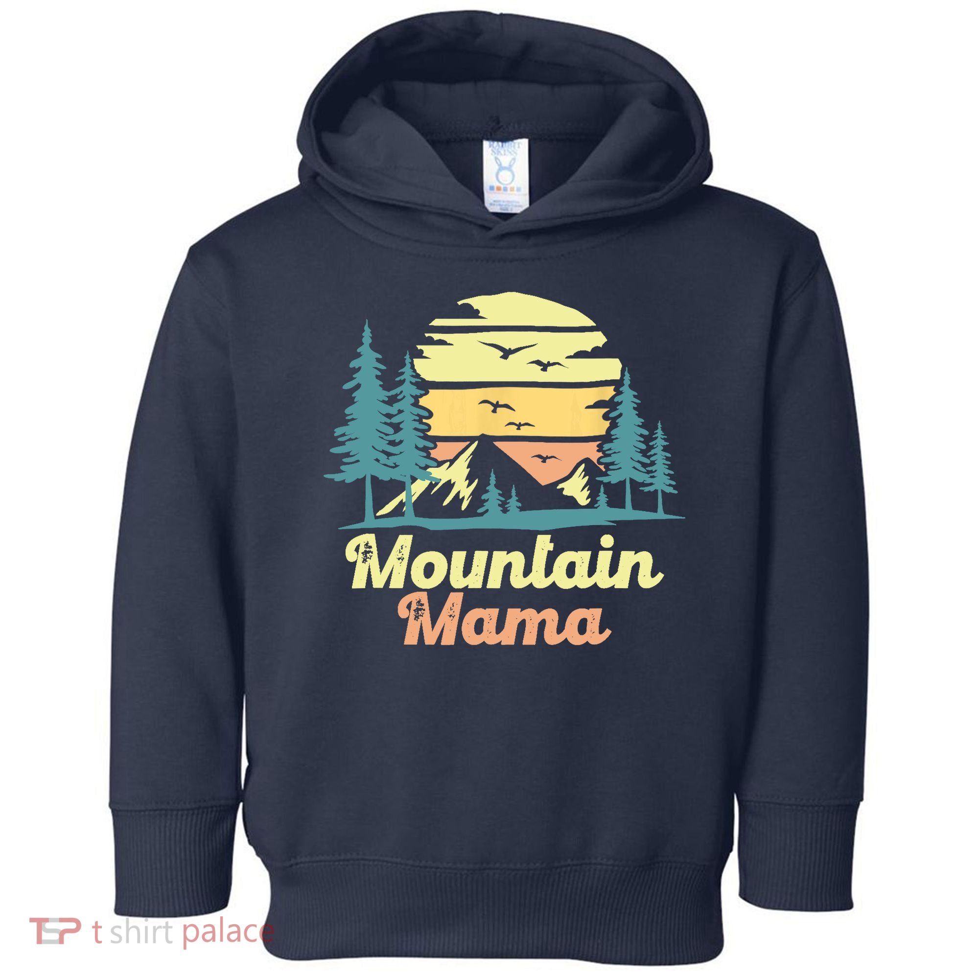 Mountain Mama Camping Hiking Mom Adventure Mothers Day Toddler Hoodie