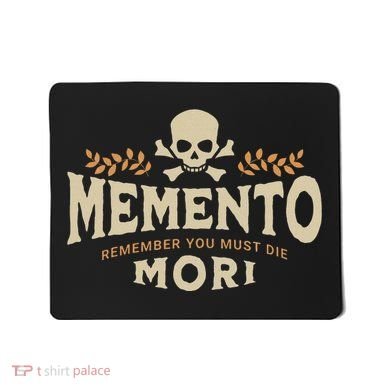 Memento Mori Catholic Design Meaning Traditional Latin Skull Mousepad