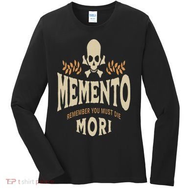 Memento Mori Catholic Design Meaning Traditional Latin Skull Women's Long Sleeve Shirt