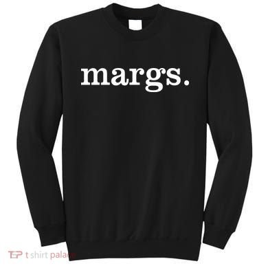 Margs Margarita Cinco De Mayo Drinko Party Sweatshirt