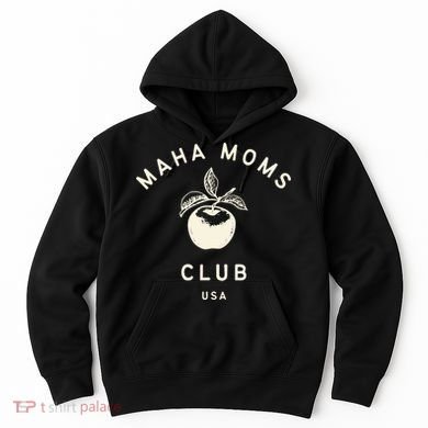 Maha Moms Club Organic Hoodie