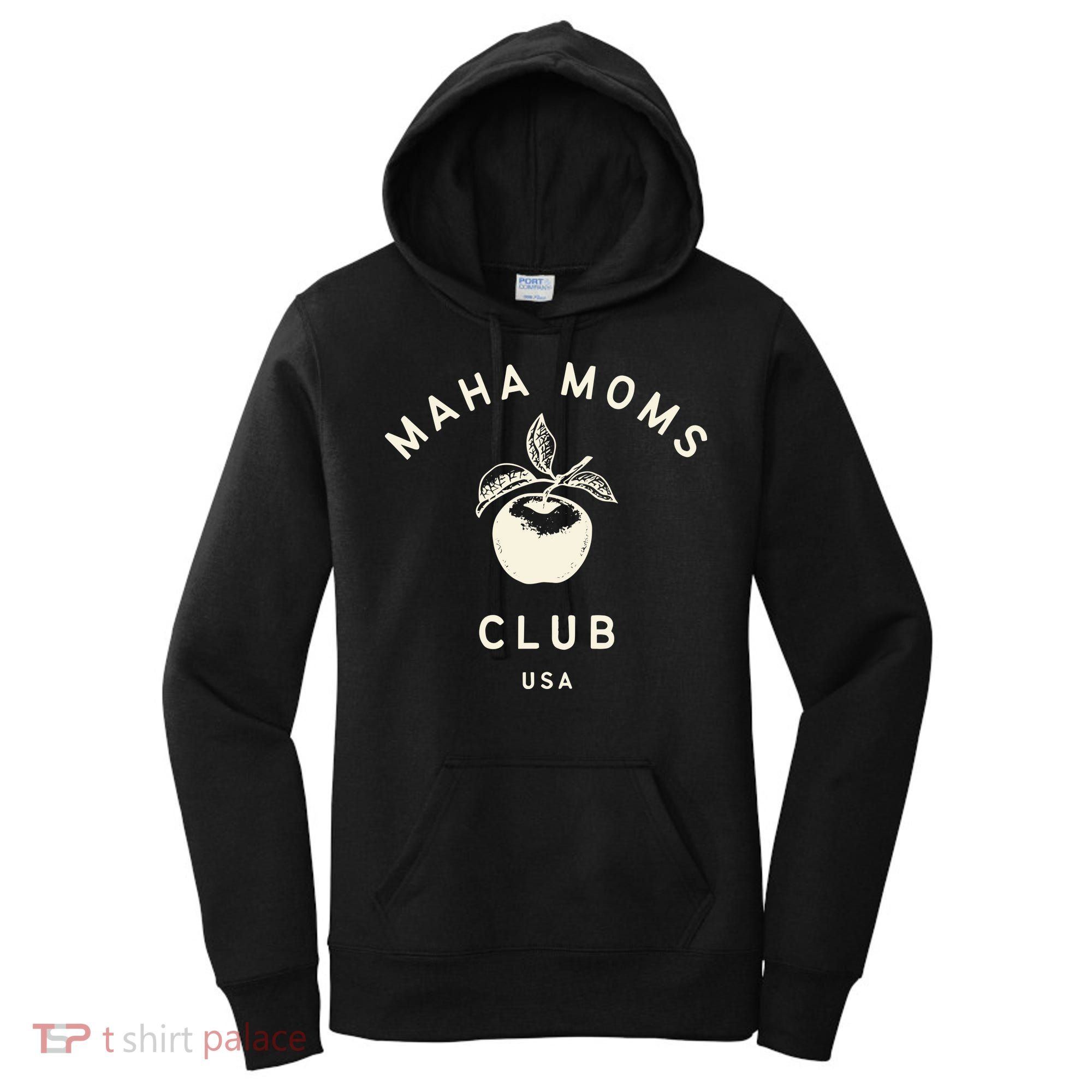 Maha Moms Club Organic Women's Hoodie