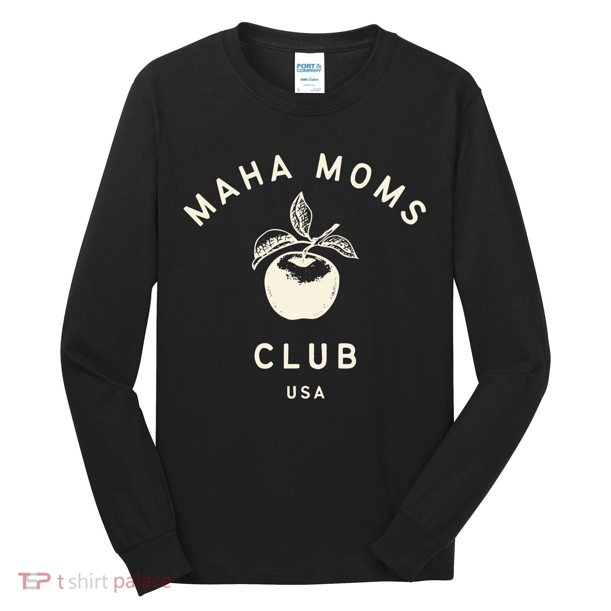Maha Moms Club Organic Tall Long Sleeve Shirt