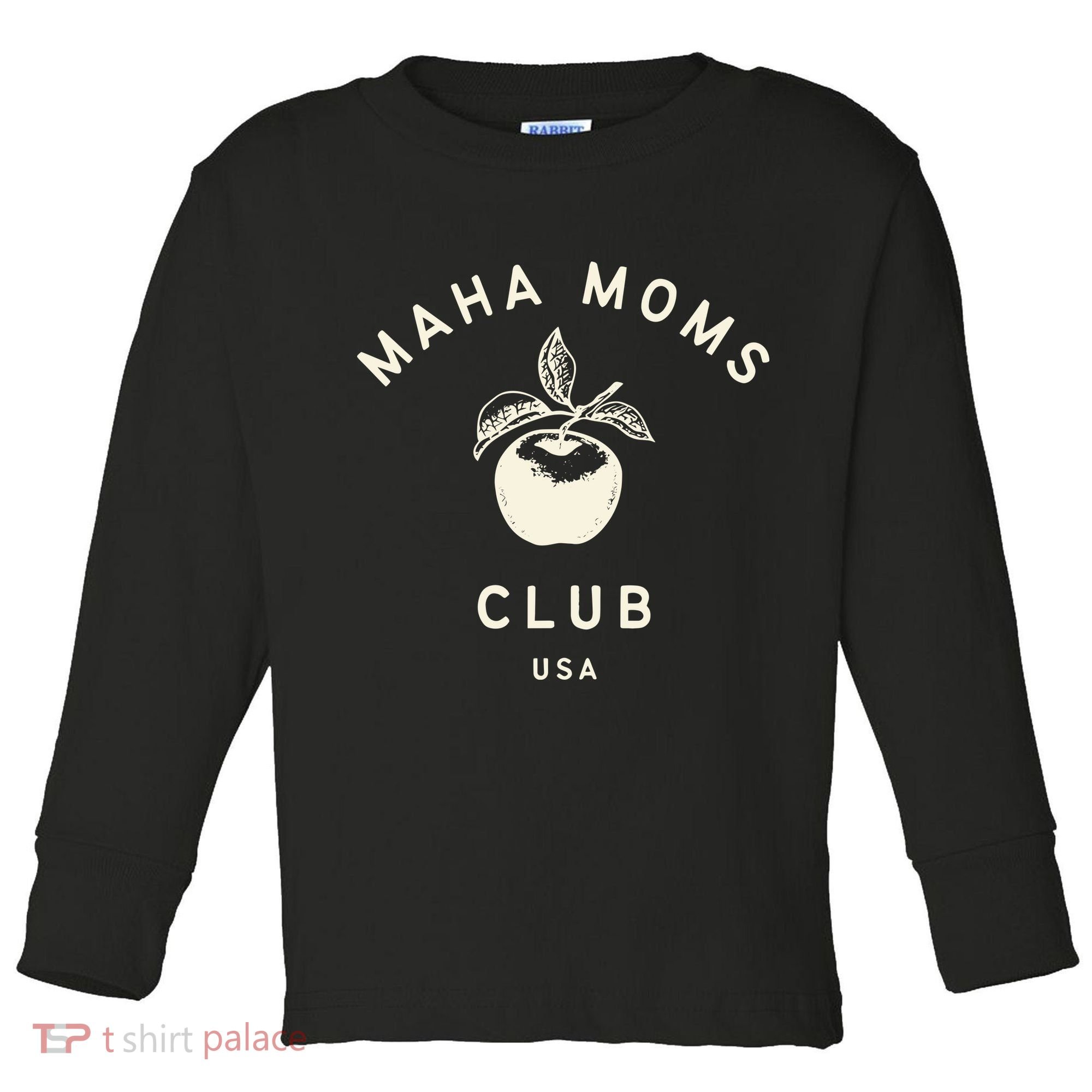 Maha Moms Club Organic Toddler Long Sleeve Shirt